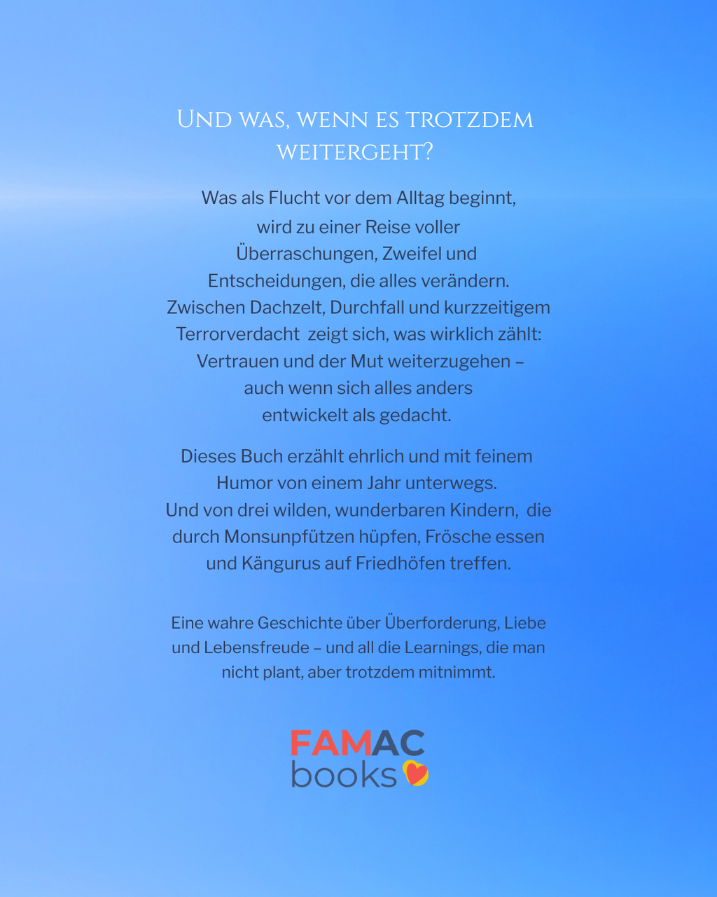 Zehn Länder, drei Kinder, ein Plan! Was kann da schon schiefgehen?.
