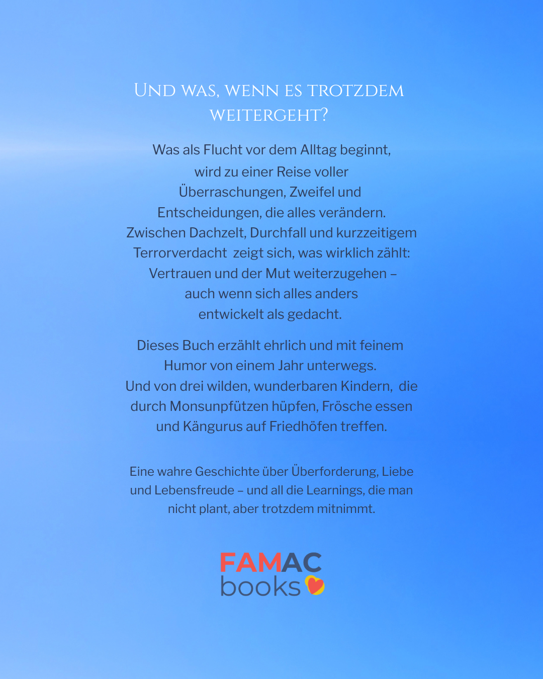 Zehn Länder, drei Kinder, ein Plan! Was kann da schon schiefgehen?.