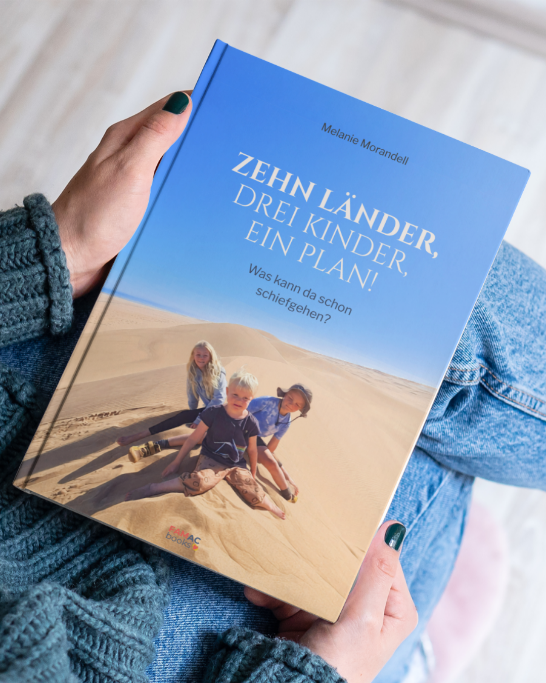 Zehn Länder, drei Kinder, ein Plan! Was kann da schon schiefgehen?.